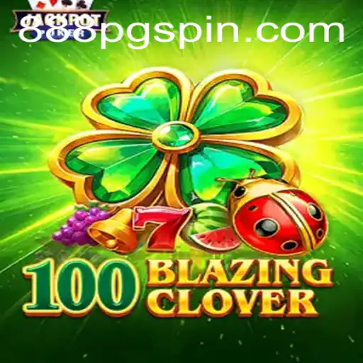 Exploring 100BlazingClover and Its Connection to 888PG